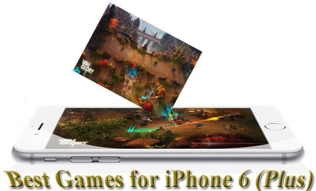 Best Games for iPhone 6 and iPhone 6 Plus