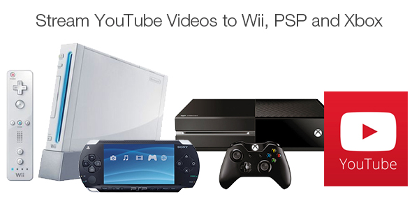 watch youtube videos on wii psp xbox