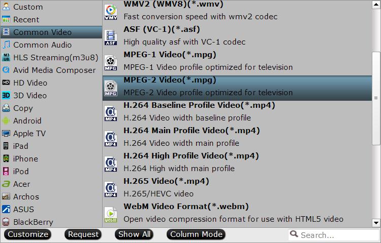 Select MPEG-2 as output profile format