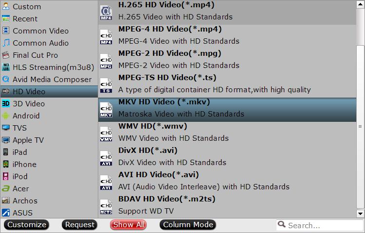 Choose MKV HD output file format