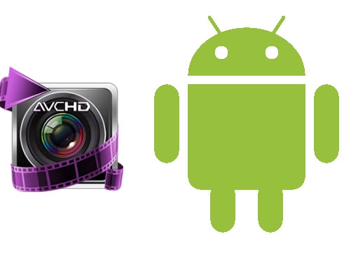 Play AVCHD on Android phone/tablets