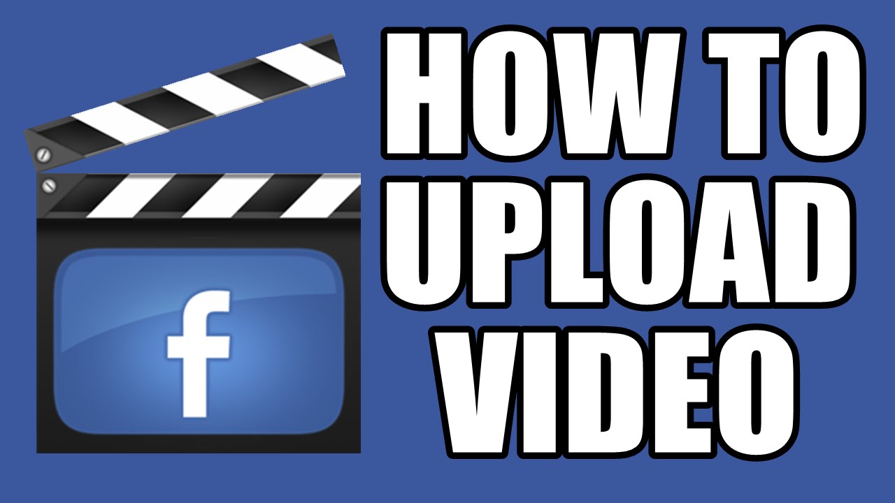 Upload video to Facebook