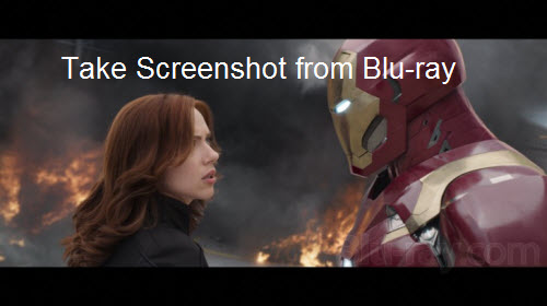 Take Screenshots from Blu-ray