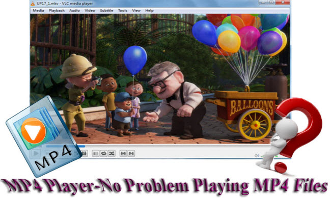 MP4 Player - No Problem Playing MP4 Video