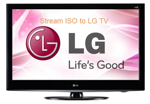 Stream ISO Files to LG TV via SmartShare or Plex Media Server?